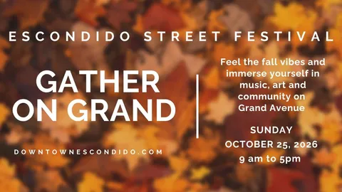 Gather on Grand: Escondido Street Festival