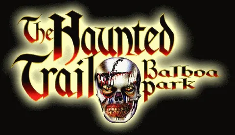 Haunted Trail Balboa Park
